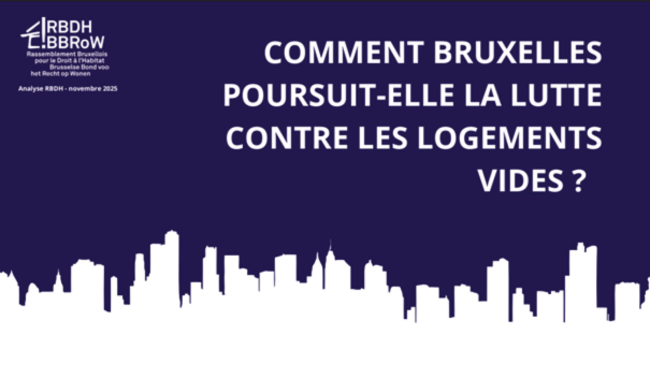 Analyse : Comment Bruxelles poursuit-elle la lutte contre les logements vides ?
