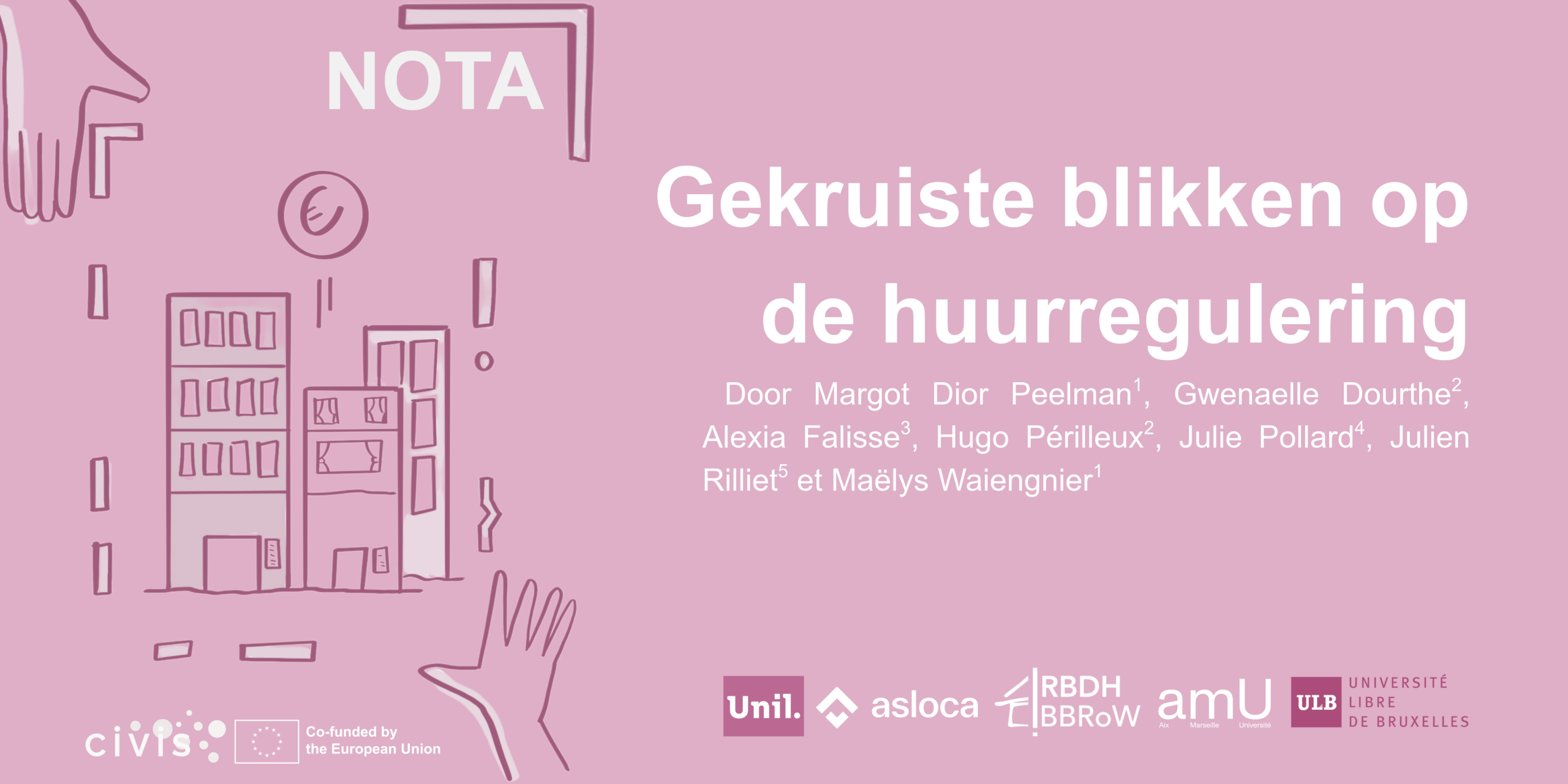 nota gekruiste blikken op de huurregulering